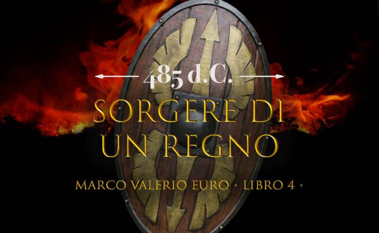 Riferimenti Storici Libro IV Ciclo Marco Valerio: Sorgere Di Un Regno